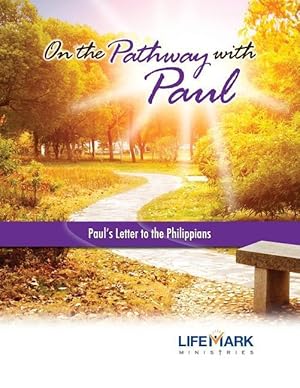 Bild des Verkufers fr On the Pathway with Paul: Paul\ s Letter to the Philippians zum Verkauf von moluna