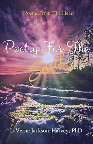 Bild des Verkufers fr Poetry For The Soul: Poems of Inspiration zum Verkauf von moluna