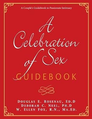 Seller image for A Celebration of Sex Guidebook for sale by moluna