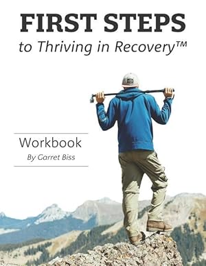 Seller image for First Steps to Thriving in Recovery for sale by moluna