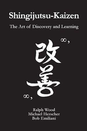 Immagine del venditore per Shingijutsu-Kaizen: The Art of Discovery and Learning venduto da moluna