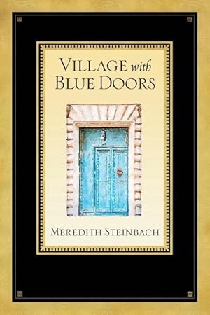 Bild des Verkufers fr Village with Blue Doors zum Verkauf von moluna