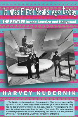 Bild des Verkufers fr It Was Fifty Years Ago Today THE BEATLES Invade America and Hollywood zum Verkauf von moluna