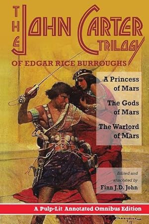 Bild des Verkufers fr The John Carter Trilogy of Edgar Rice Burroughs: A Princess of Mars The Gods of Mars A Warlord of Mars zum Verkauf von moluna