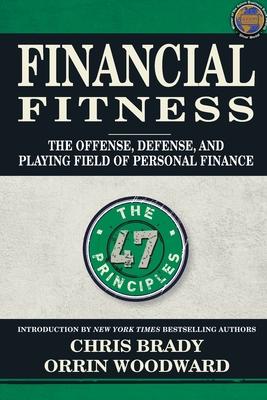 Bild des Verkufers fr Financial Fitness: The Offense, Defense, and Playing Field of Personal Finance zum Verkauf von moluna