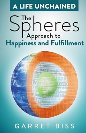 Seller image for The Spheres Approach to Happiness and Fulfillment for sale by moluna