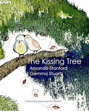 Imagen del vendedor de The Kissing Tree: A Story Book for Children a la venta por moluna