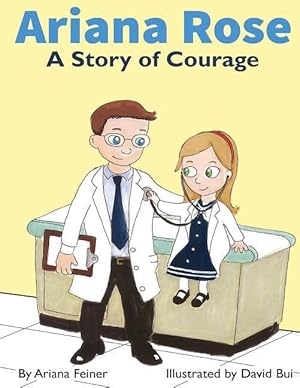 Seller image for Ariana Rose: A Story of Courage for sale by moluna
