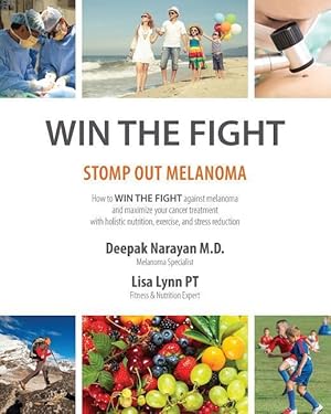 Seller image for Win the Fight: Stomp Out Melanoma for sale by moluna