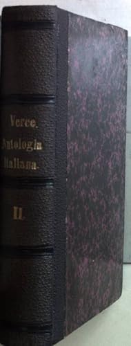 Bild des Verkufers fr Antologia italiana, ossia Prose e Poesie Tratte da' piu celebri autori italiani antichi e moderni.: PARTE SECONDA. zum Verkauf von books4less (Versandantiquariat Petra Gros GmbH & Co. KG)