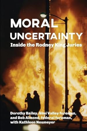 Bild des Verkufers fr Moral Uncertainty: Inside the Rodney King Juries zum Verkauf von moluna