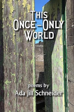Seller image for THIS ONCE-ONLY WORLD for sale by moluna