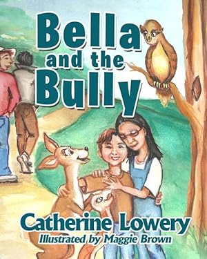 Immagine del venditore per Bella and the Bully venduto da moluna