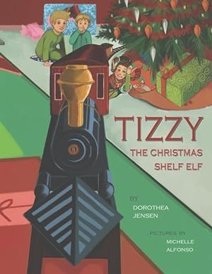 Bild des Verkufers fr Tizzy, the Christmas Shelf Elf: Santa\ s Izzy Elves #1 zum Verkauf von moluna