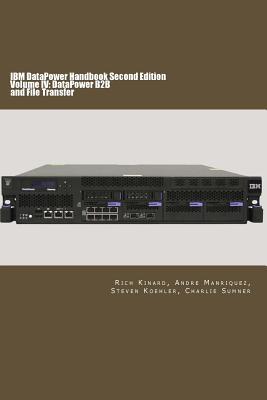 Bild des Verkufers fr IBM DataPower Handbook Volume IV: DataPower B2B: Second Edition zum Verkauf von moluna