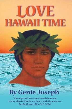 Seller image for Love Hawaii Time: A Mystical Love Story for sale by moluna