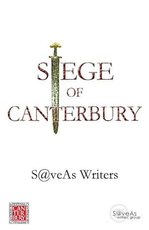 Immagine del venditore per Siege Of Canterbury: Millennial Creative Writing Competition venduto da moluna