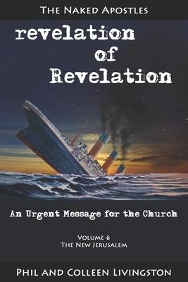 Seller image for The New Jerusalem (revelation of Revelation Series, Volume 6) for sale by moluna