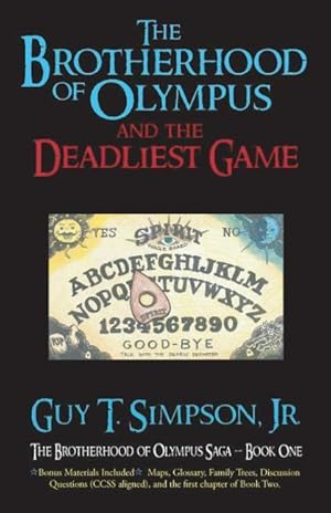 Bild des Verkufers fr The Brotherhood of Olympus and the Deadliest Game zum Verkauf von moluna