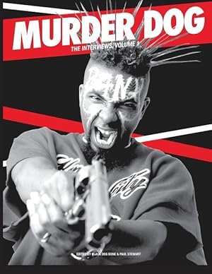 Bild des Verkufers fr Murder Dog The Interviews Vol. 1 zum Verkauf von moluna