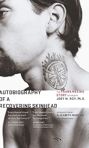 Bild des Verkufers fr Autobiography of a Recovering Skinhead: The Frank Meeink Story as Told to Jody M. Roy, Ph.D. zum Verkauf von moluna