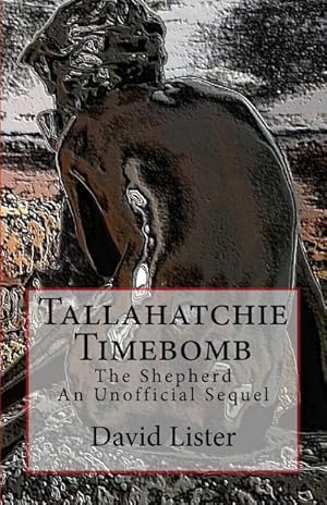 Bild des Verkufers fr Tallahatchie Timebomb: And Other Stories zum Verkauf von moluna