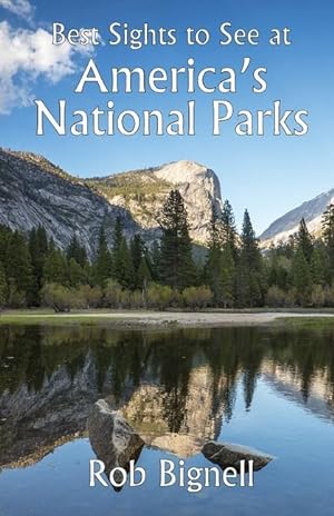 Bild des Verkufers fr Best Sights to See at America\ s National Parks zum Verkauf von moluna