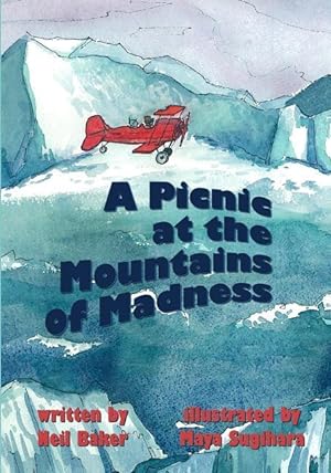 Seller image for A Picnic at the Mountains of Madness for sale by moluna