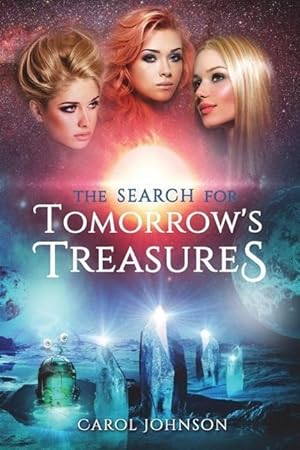 Imagen del vendedor de The Search for Tomorrow\ s Treasures a la venta por moluna