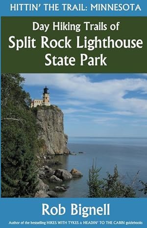 Bild des Verkufers fr Day Hiking Trails of Split Rock Lighthouse State Park zum Verkauf von moluna
