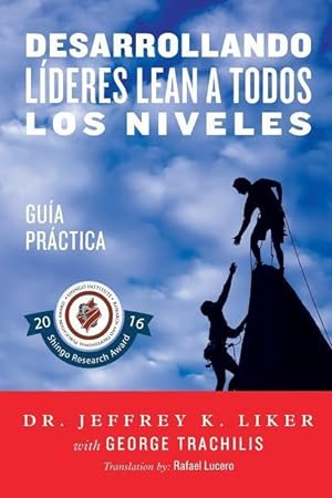 Bild des Verkufers fr Desarrollando Lideres Lean a Todos Los Niveles: Guia Practica zum Verkauf von moluna