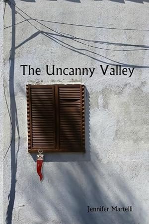 Seller image for The Uncanny Valley for sale by moluna
