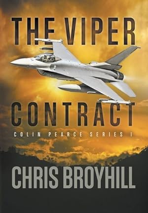 Bild des Verkufers fr The Viper Contract: Colin Pearce Series I zum Verkauf von moluna