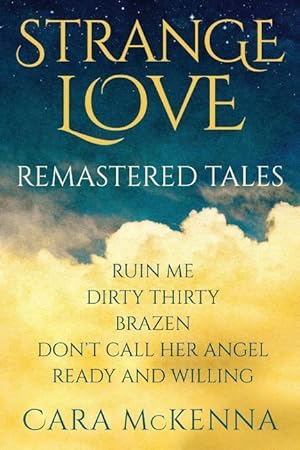 Bild des Verkufers fr Strange Love: Remastered Tales zum Verkauf von moluna