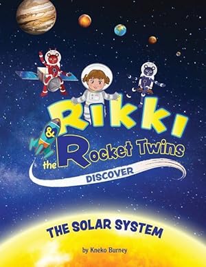 Bild des Verkufers fr Rikki & The Rocket Twins Discover the Solar System zum Verkauf von moluna