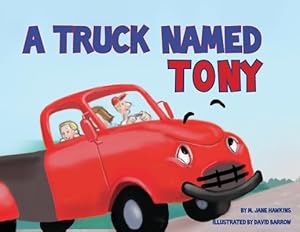 Bild des Verkufers fr A Truck Named Tony zum Verkauf von moluna