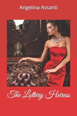 Seller image for The Lottery Heiress for sale by moluna
