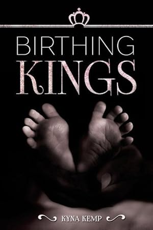 Bild des Verkufers fr Birthing Kings zum Verkauf von moluna