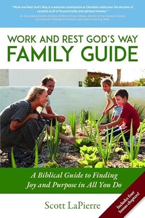 Bild des Verkufers fr Work and Rest God\ s Way Family Guide: A Biblical Recipe for Finding Joy and Purpose in All You Do zum Verkauf von moluna