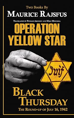 Bild des Verkufers fr Operation Yellow Star / Black Thursday zum Verkauf von moluna