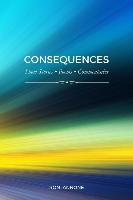 Bild des Verkufers fr Consequences: Short Stories, Poems, Commentaries zum Verkauf von moluna