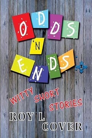 Immagine del venditore per Odds \ N Ends: Witty Short Stories venduto da moluna