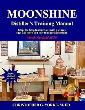Bild des Verkufers fr Moonshine Distiller\ s Training Manual zum Verkauf von moluna