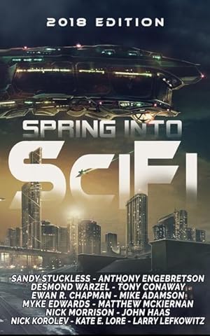 Imagen del vendedor de Spring Into SciFi: 2018 Edition a la venta por moluna