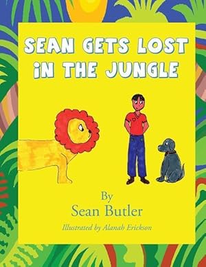 Bild des Verkufers fr Sean Gets Lost in the Jungle zum Verkauf von moluna