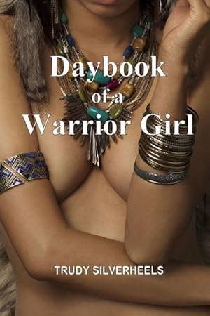 Bild des Verkufers fr Daybook of a Warrior Girl zum Verkauf von moluna