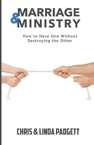 Bild des Verkufers fr Marriage and Ministry: How to Have One Without Destroying the Other zum Verkauf von moluna