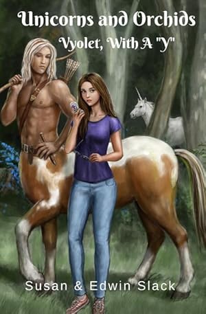Seller image for Unicorns and Orchids: Vyolet, With A \ Y\ for sale by moluna