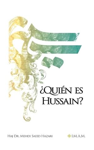 Seller image for Quin es Hussain? for sale by moluna