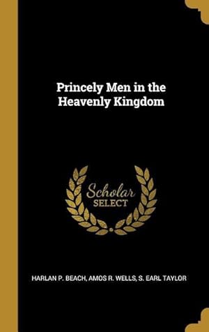 Bild des Verkufers fr Princely Men in the Heavenly Kingdom zum Verkauf von moluna
